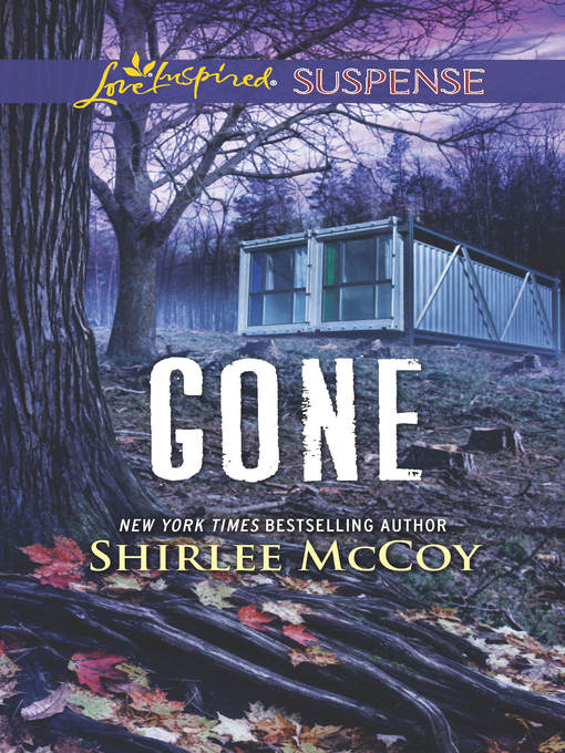 Title details for Gone by Shirlee McCoy - Available